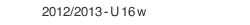 2012/2013 - U 16 w